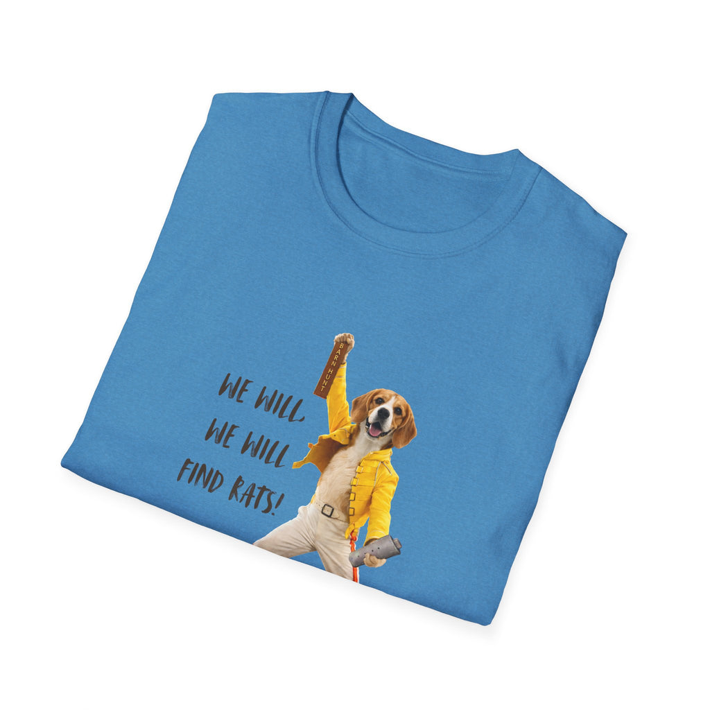 We Will, We Will Find Rats T-Shirt — Funny Dog Parody Tee