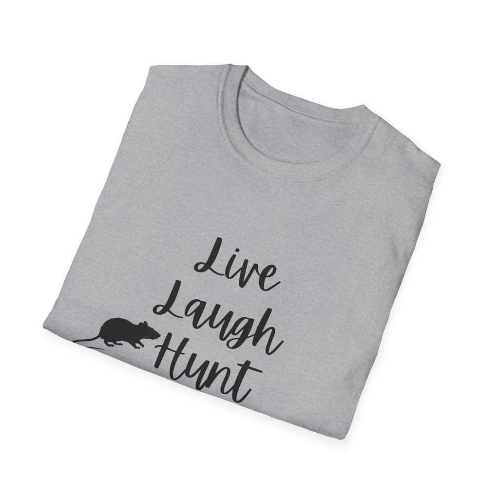 Live Laugh Hunt T-Shirt