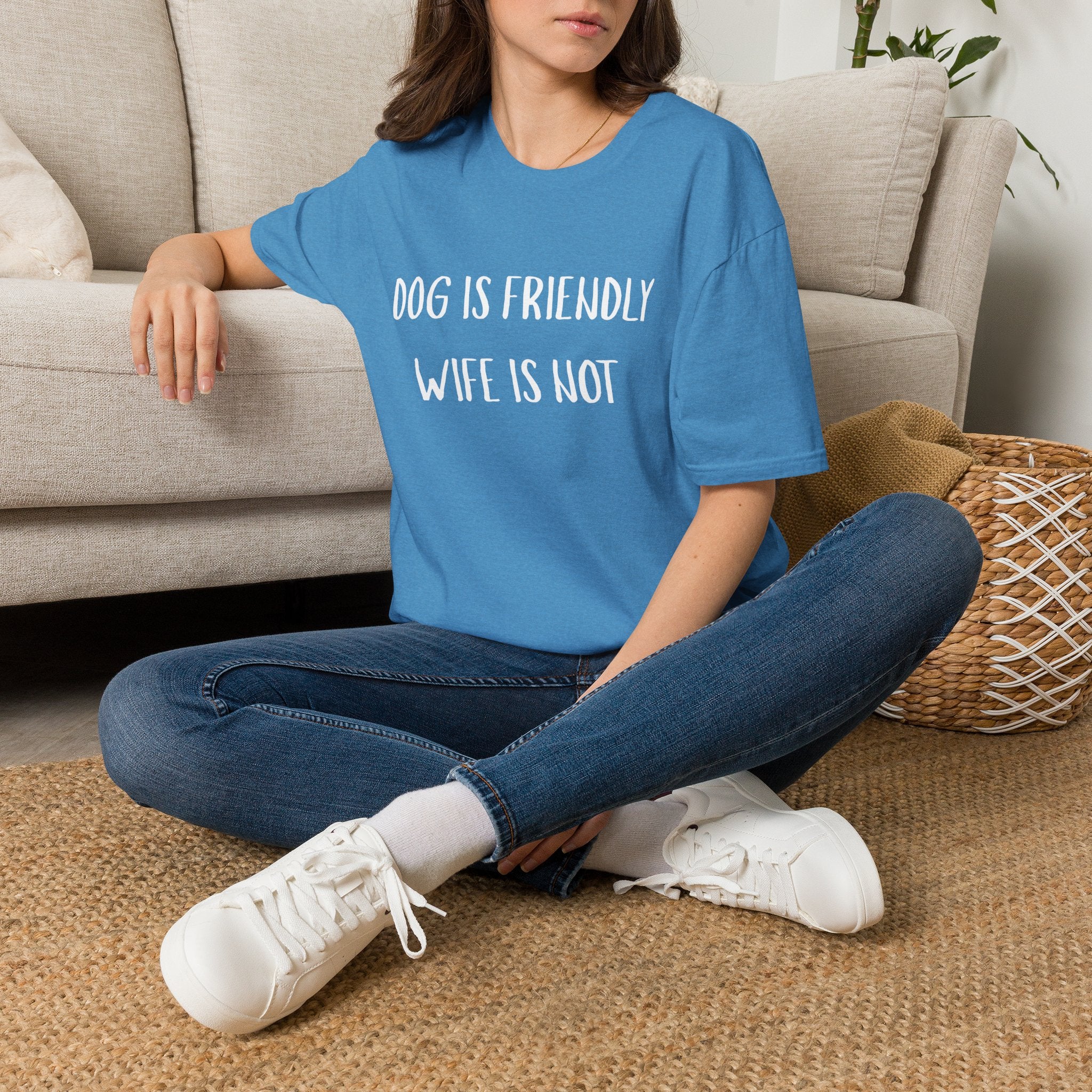 Dog is Friendly, Wife is Not