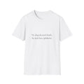 T-Shirt — “My dog doesn’t bark, he just has opinions.” Funny Dog Lover Tee