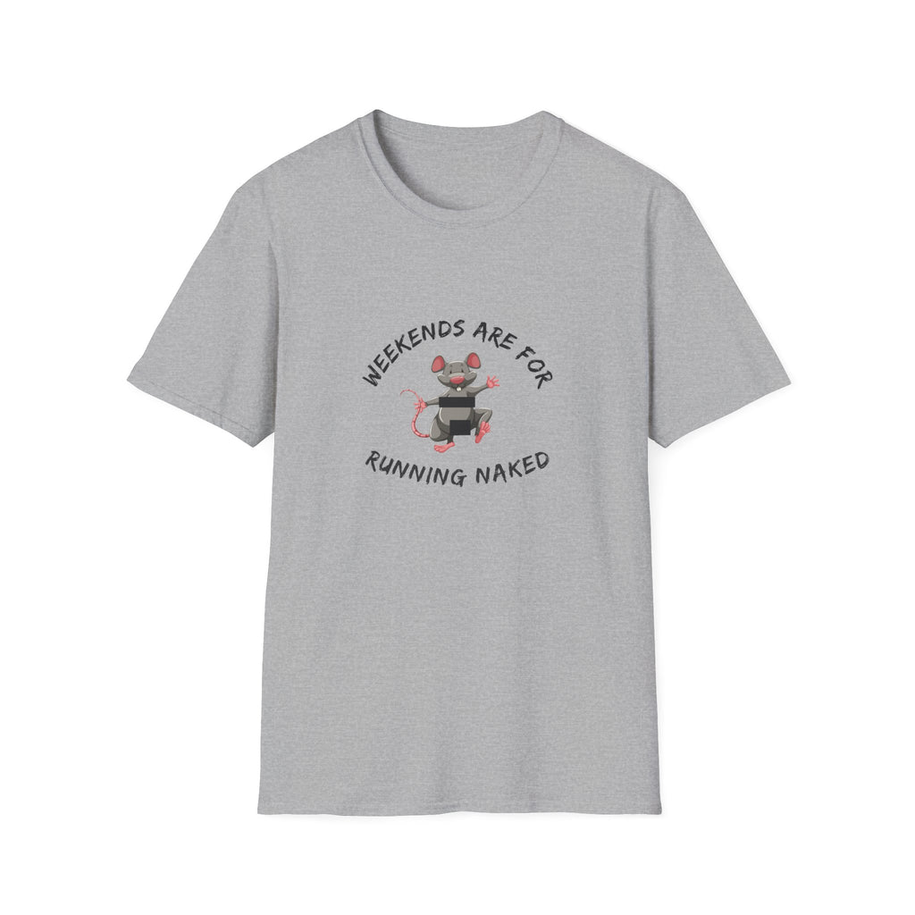 Weekend Running Naked T-Shirt — Cute Mouse Graphic Tee for Runners & Casual Wear