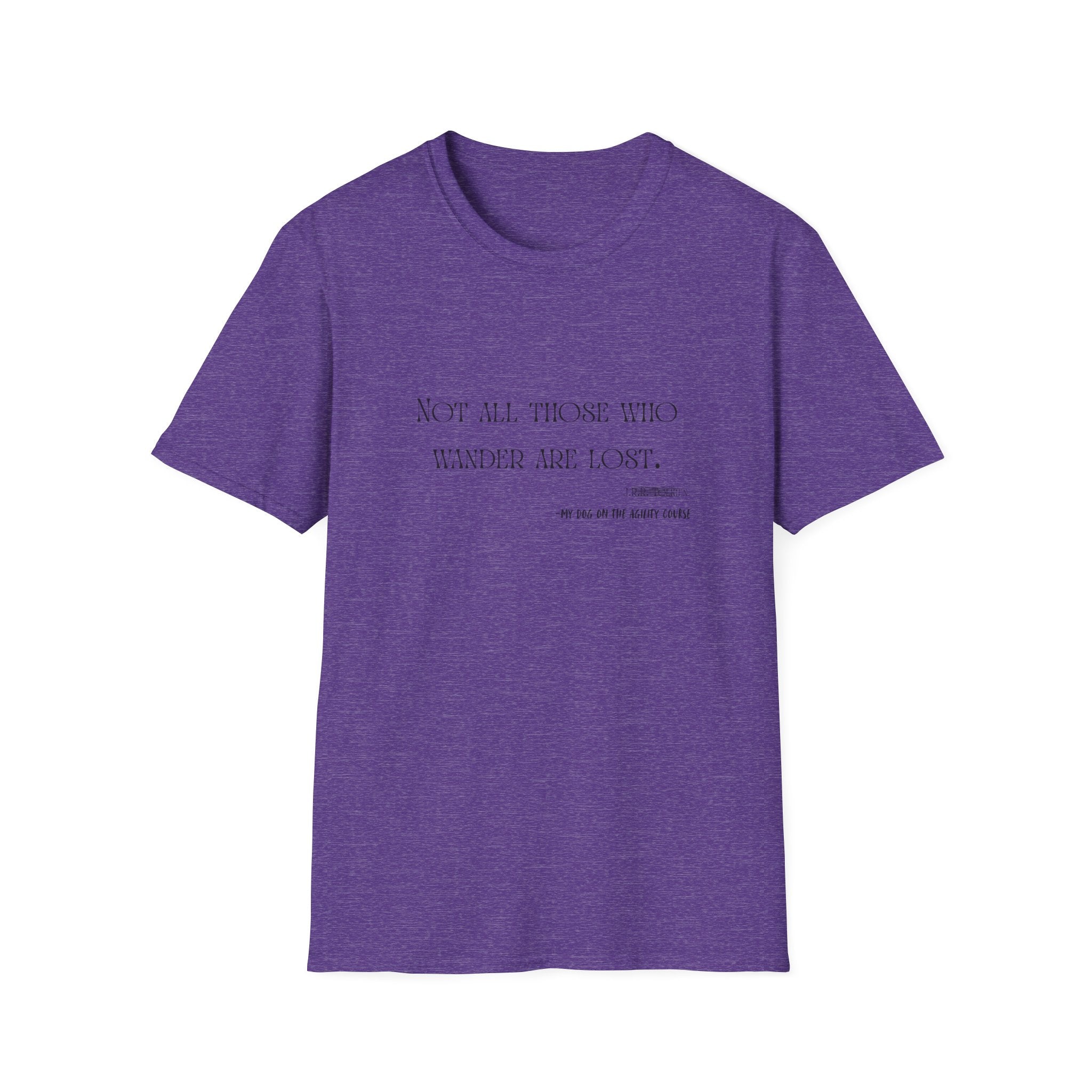 “Not All Those Who Wander Are Lost” Minimalist Quote T-Shirt