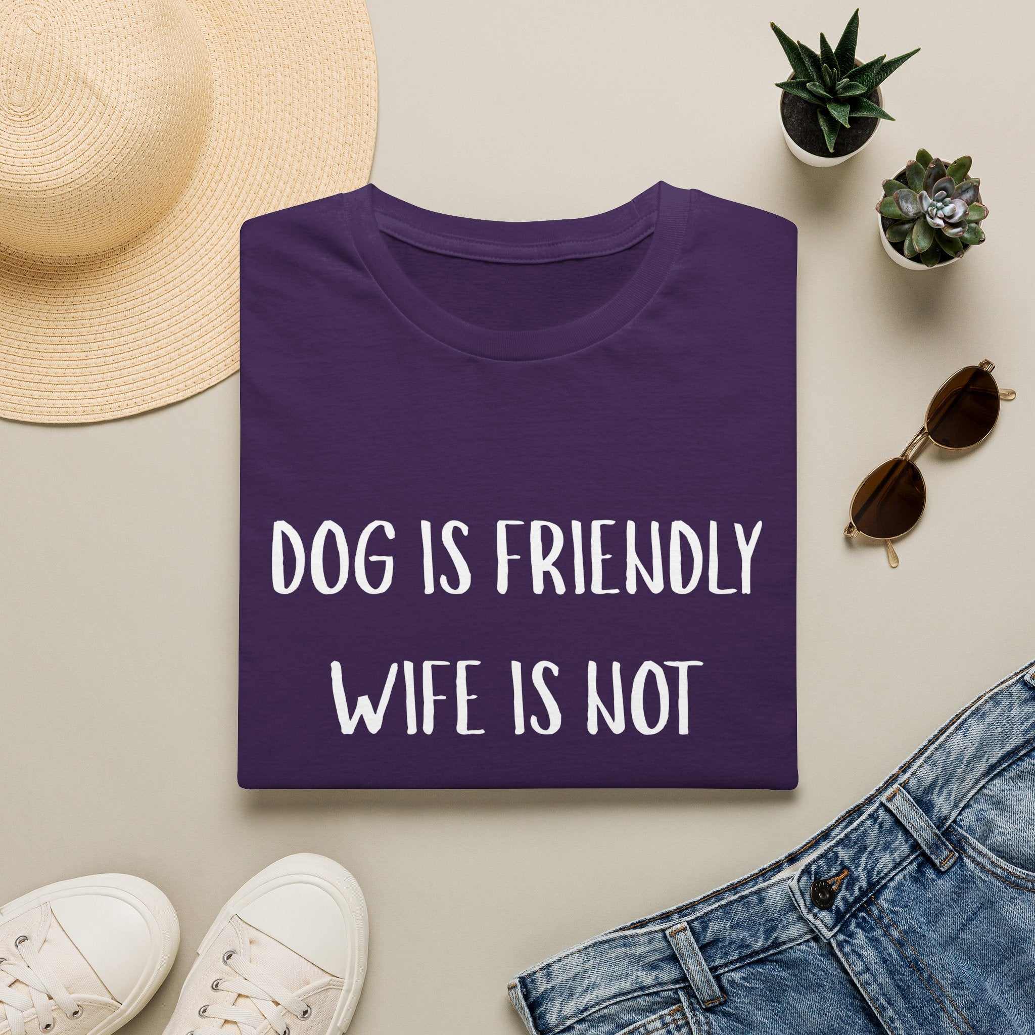 Dog is Friendly, Wife is Not