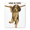 Hang In There Puppy Canvas Wall Art – Cute Dog Motivational Matte Stretched Print