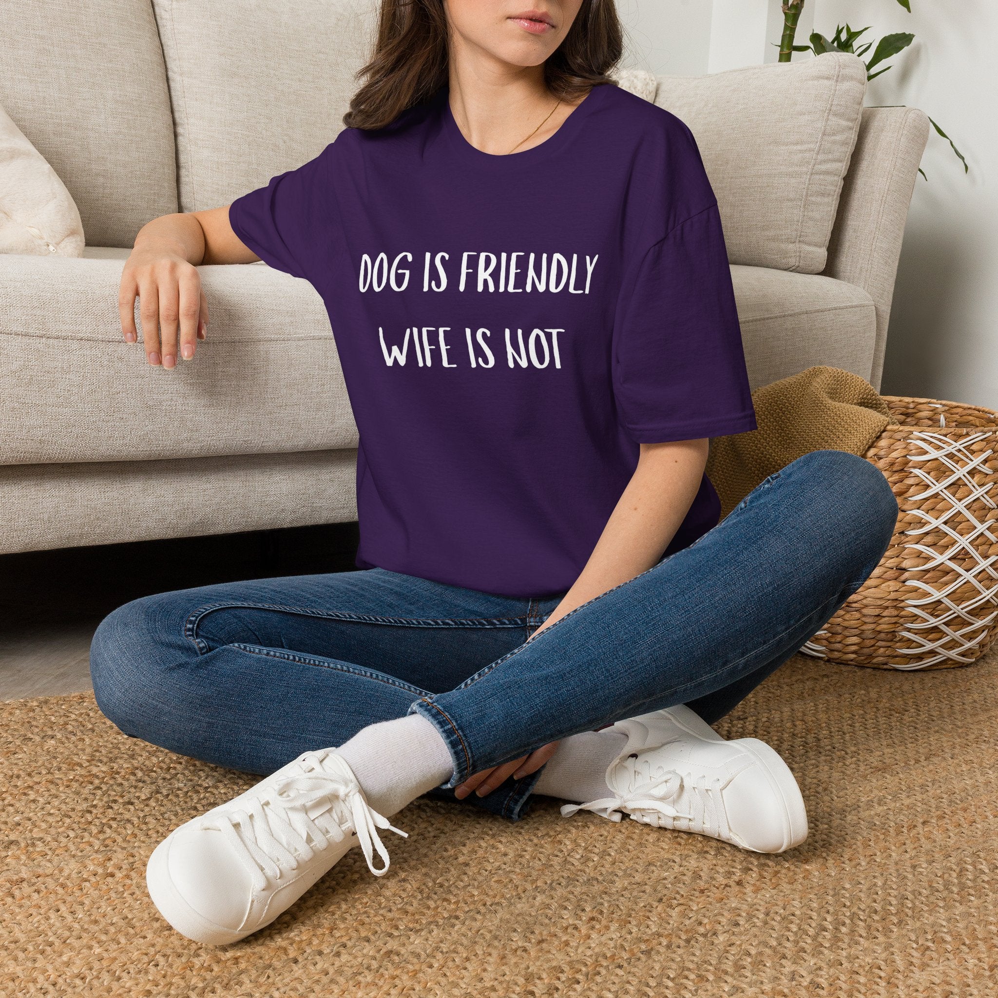 Dog is Friendly, Wife is Not