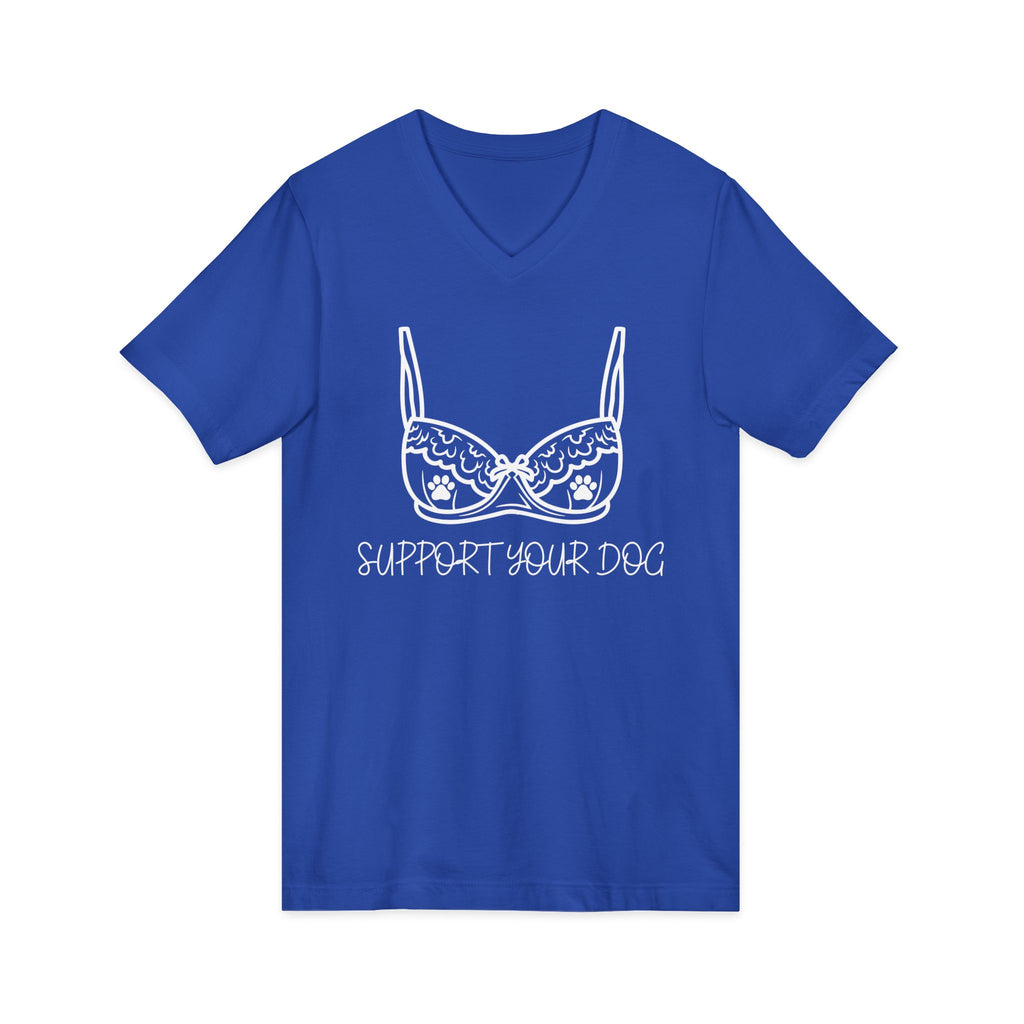 Support Your Dog - Men's/Unisex V Neck
