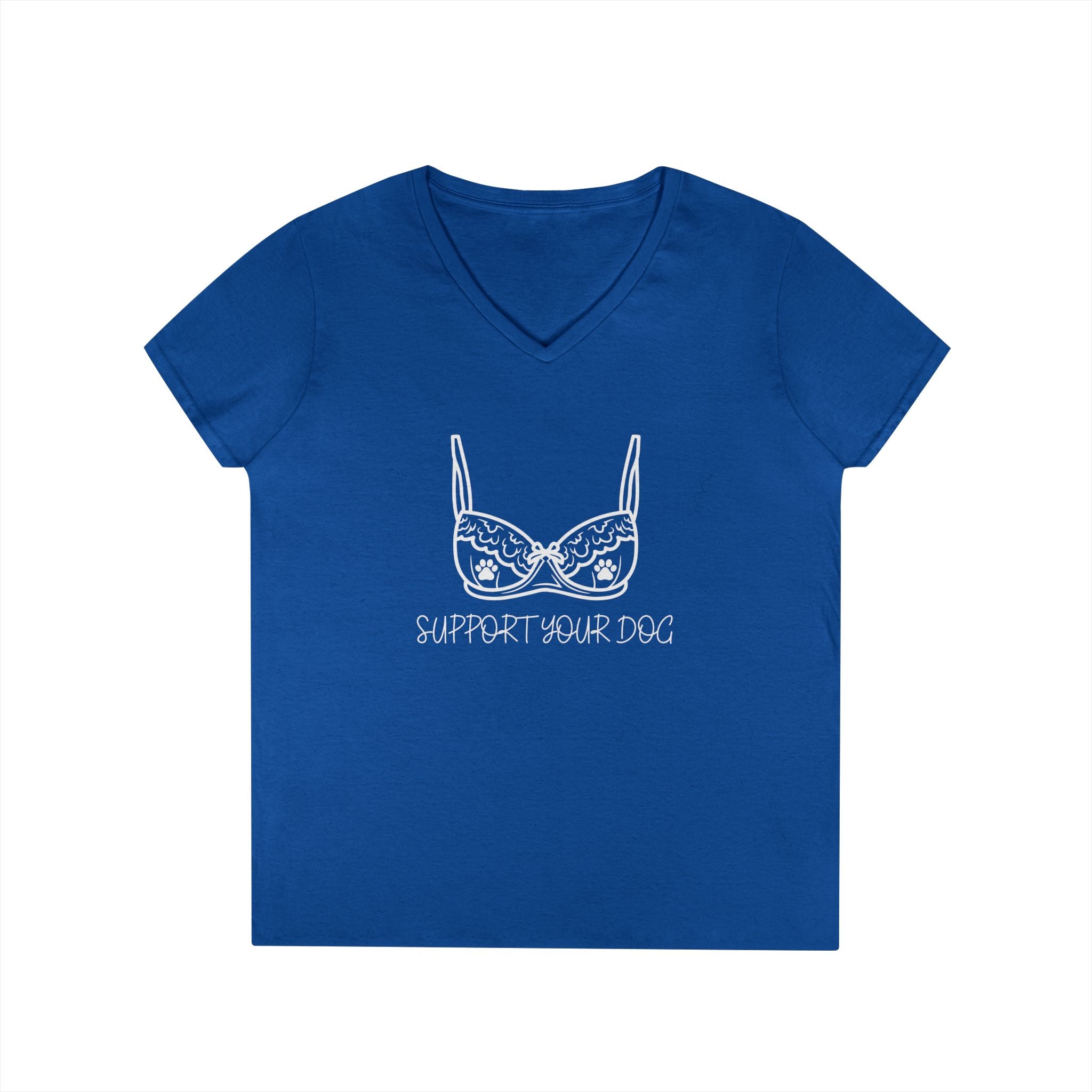 Support Your Dog - Women's V Neck