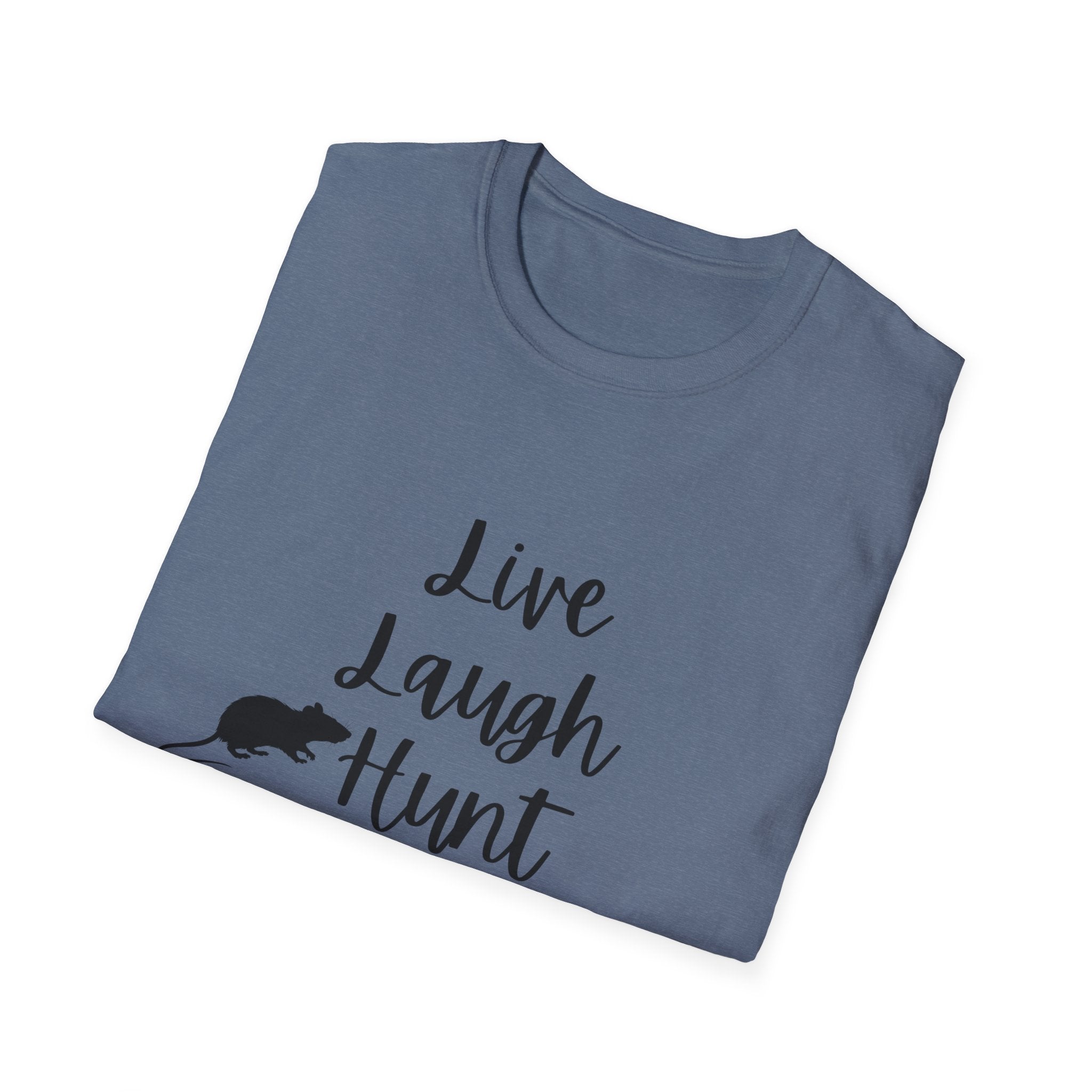 Live Laugh Hunt T-Shirt