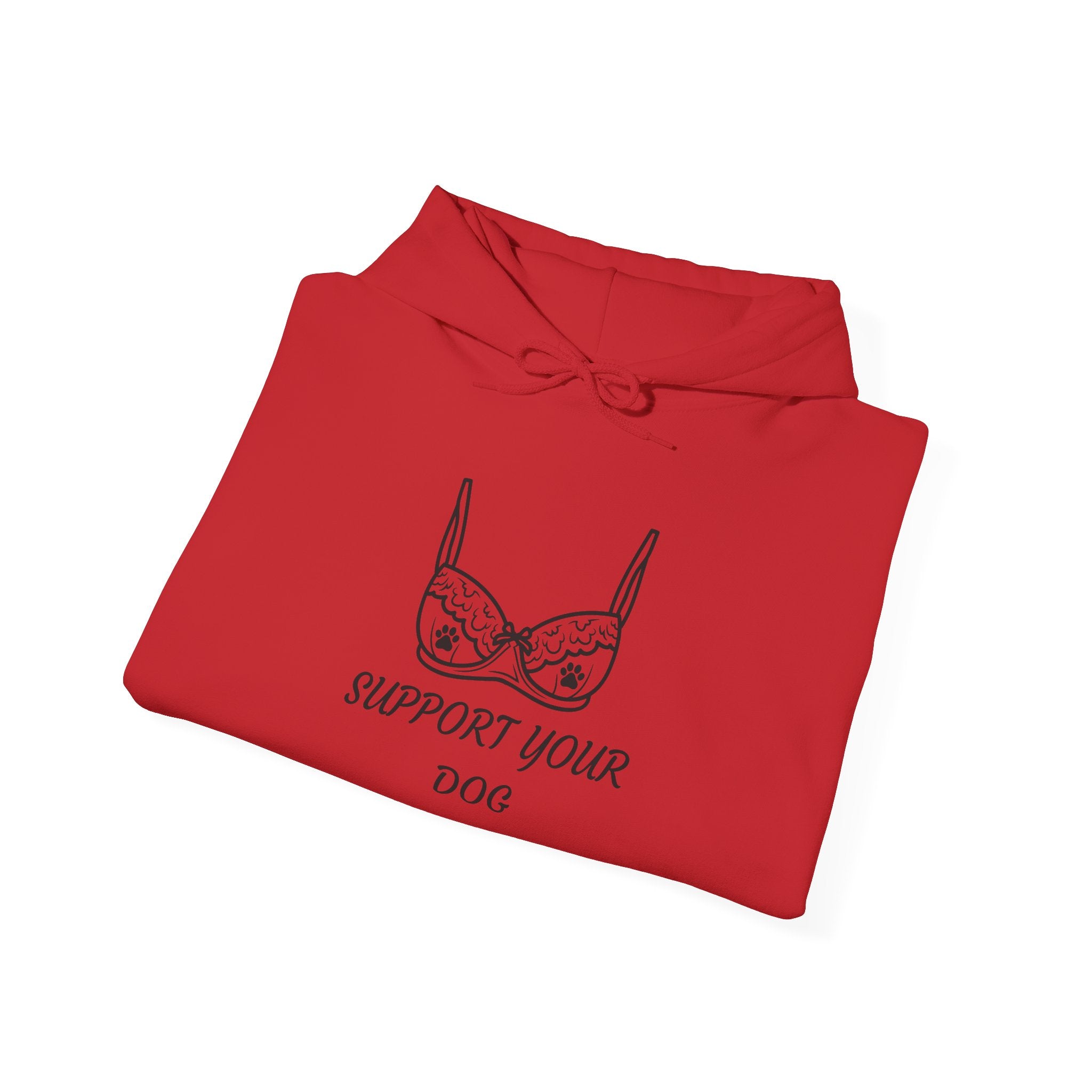 Support Your Dog Hoodie – Cute Lingerie Bra Graphic Sweatshirt for Dog Lovers