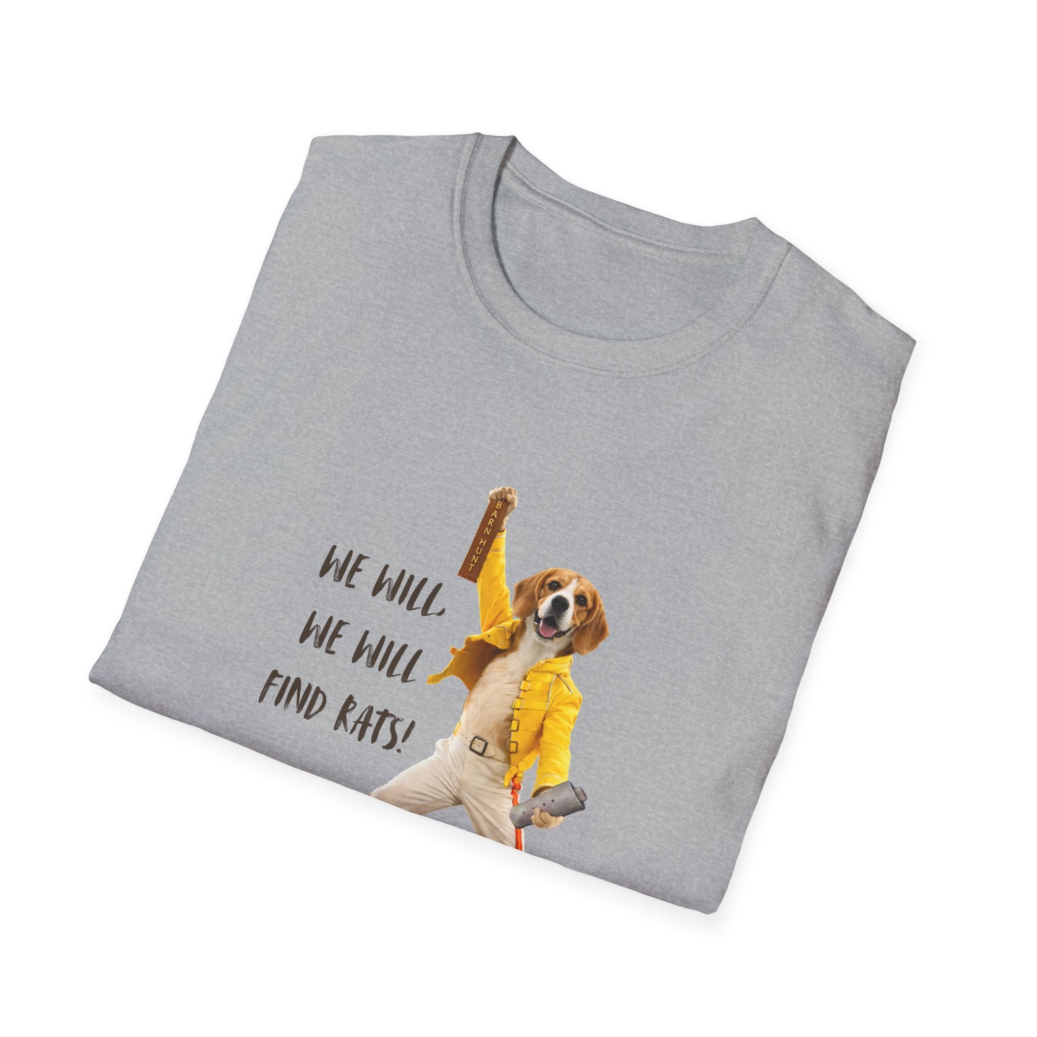 We Will, We Will Find Rats T-Shirt — Funny Dog Parody Tee