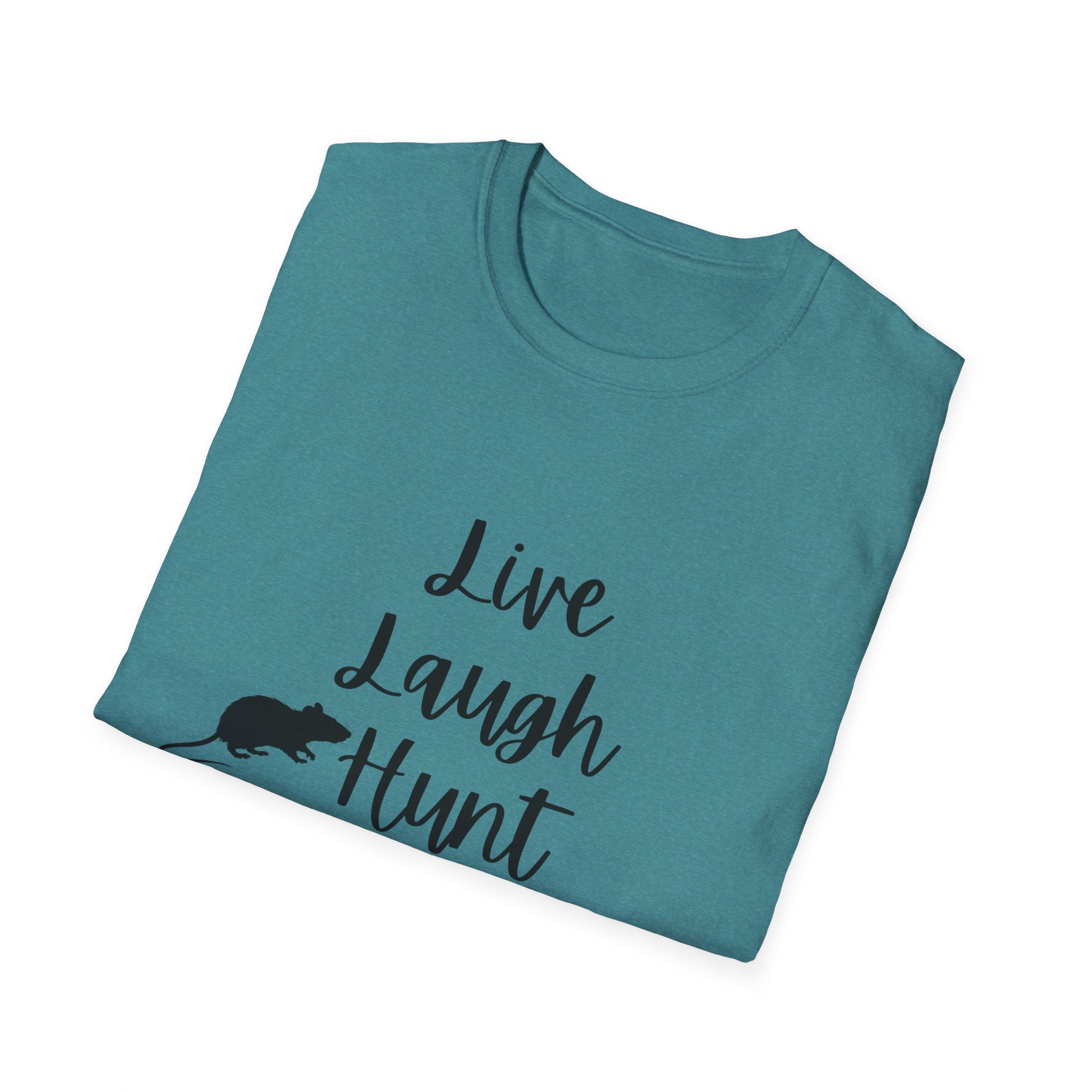 Live Laugh Hunt T-Shirt