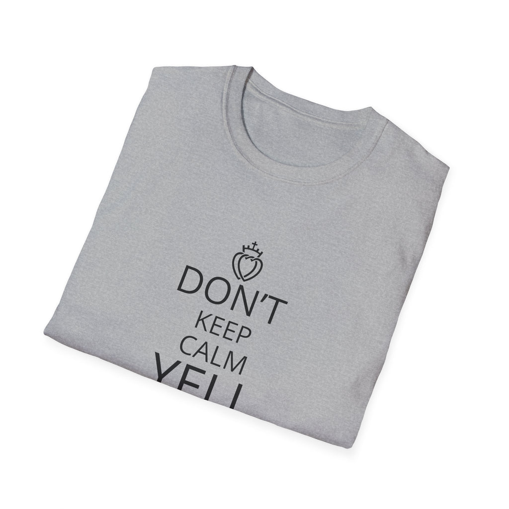 T‑Shirt — "Don’t Keep Calm, Yell Tally Ho!" Vintage hunt Slogan Tee
