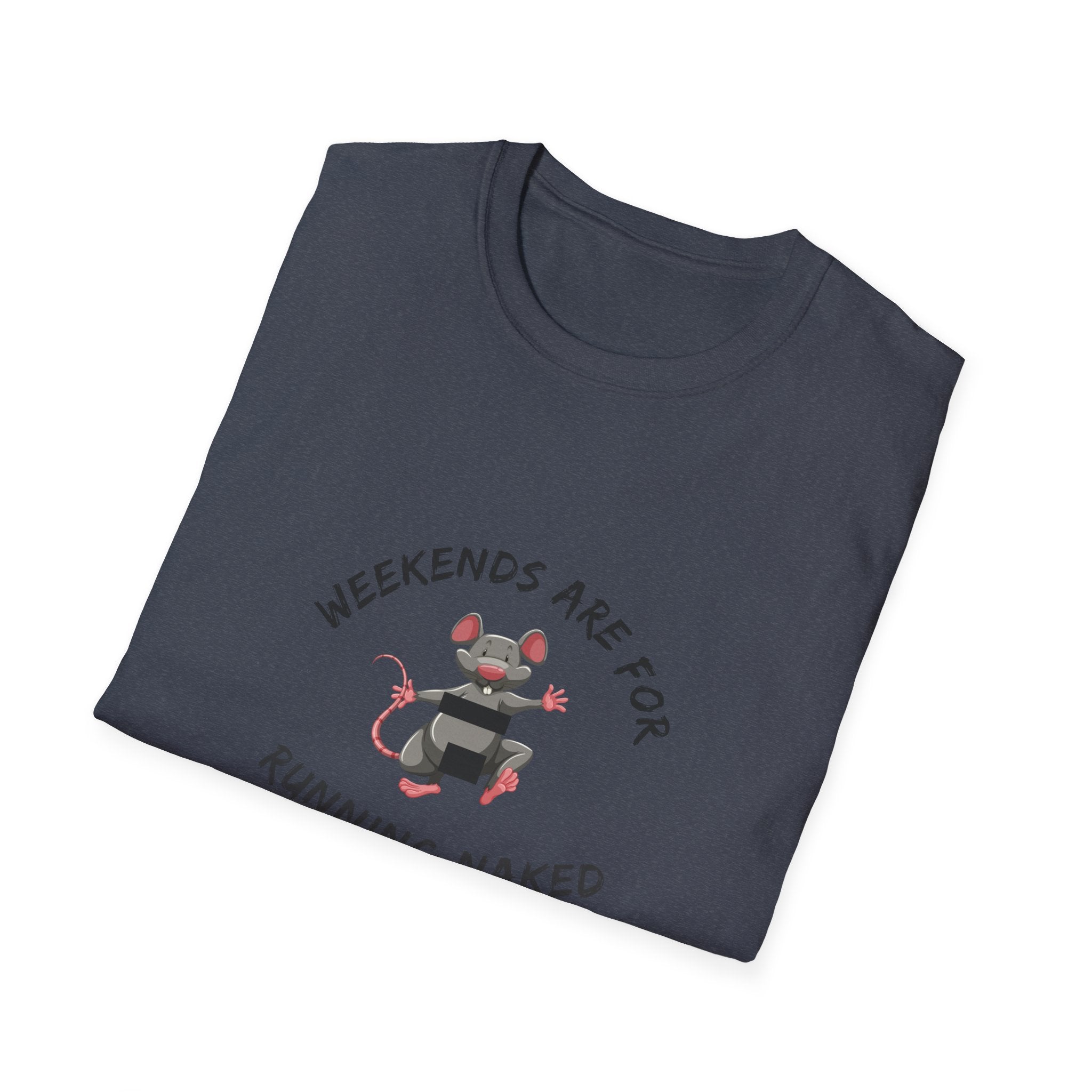 Weekend Running Naked T-Shirt — Cute Mouse Graphic Tee for Runners & Casual Wear