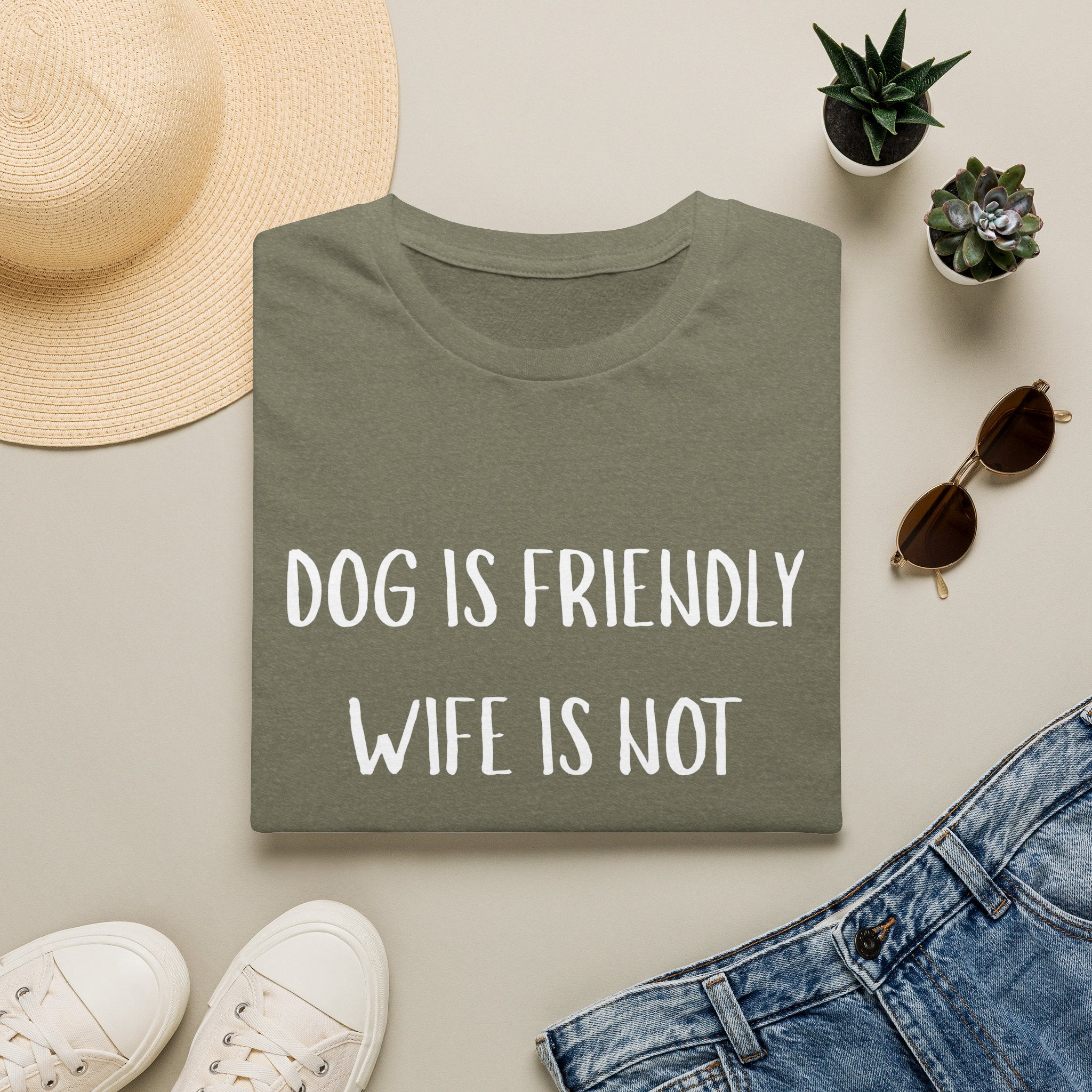 Dog is Friendly, Wife is Not
