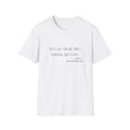 “Not All Those Who Wander Are Lost” Minimalist Quote T-Shirt
