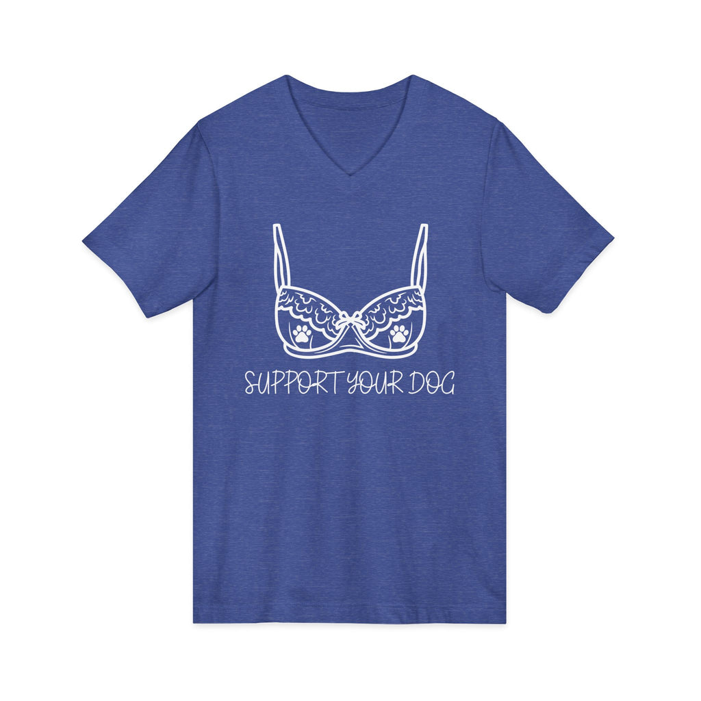 Support Your Dog - Men's/Unisex V Neck
